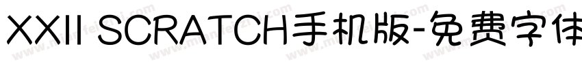 XXII SCRATCH手机版字体转换